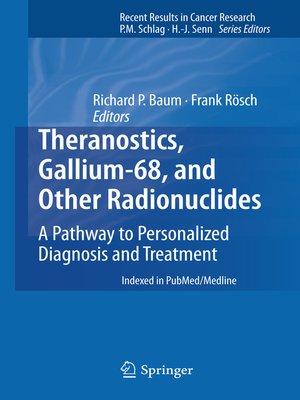 cover image of Theranostics, Gallium-68, and Other Radionuclides